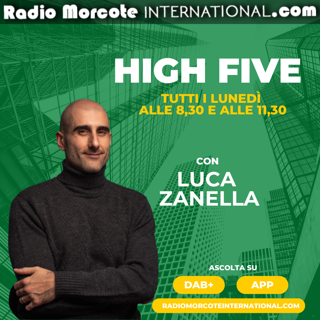 Radio Morcote: High Five – Il Mondo della Finanza in 250 secondi